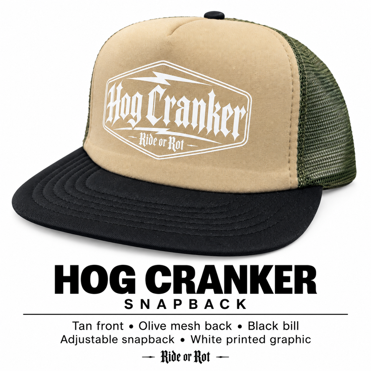 Hog Cranker snapback- Ride or Rot