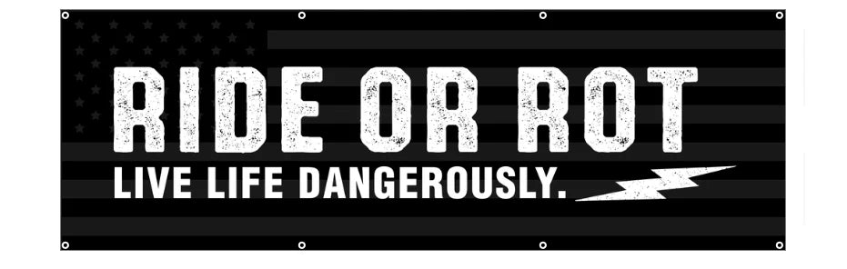 Ride or Rot⚡️ | Live Dangerously Shop banner